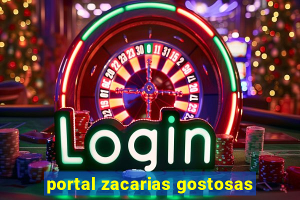 portal zacarias gostosas